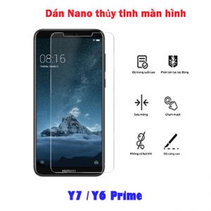Dán Nano thủy tinh full màn hình Huawei Y7 Prime / Y6 Prime - dán trong suốt, chống nhìn trộm tốt nhất giá rẻ